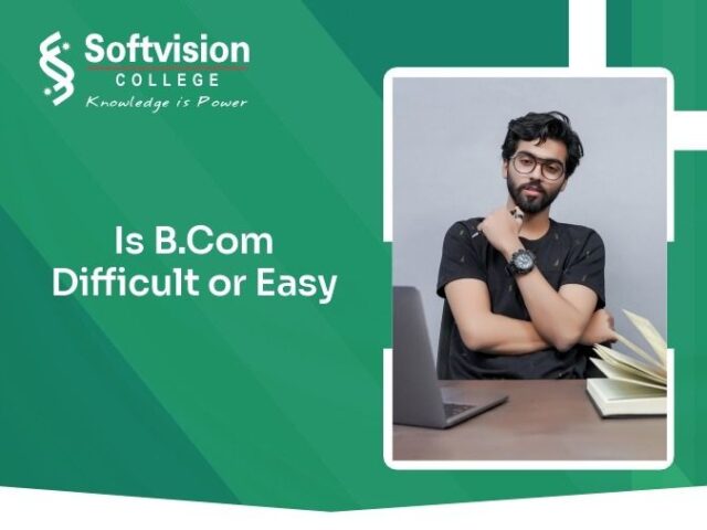 Is B.Com Difficult or Easy for Commerce Students?